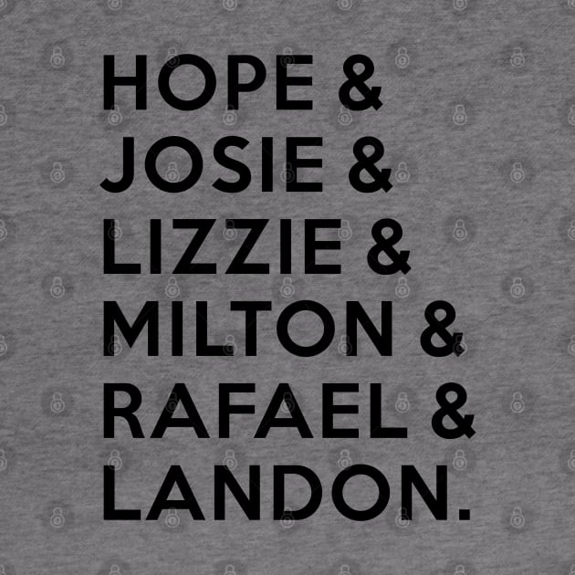 Legacies - Hope & Josie & Lizzie & Milton & Rafael & Landon by BadCatDesigns